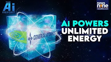 NVIDIA & GENERAL ATOMICS TO BUILD AN Ai-ENABLED FUSION REACTOR
