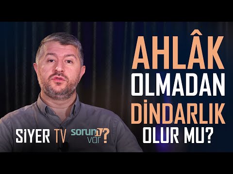 Ahlak Olmadan Dindarlık Olur mu? | Muhammed Emin Yıldırım