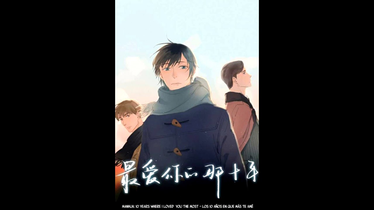 Los 10 años que más te ame (manhua) YouTube