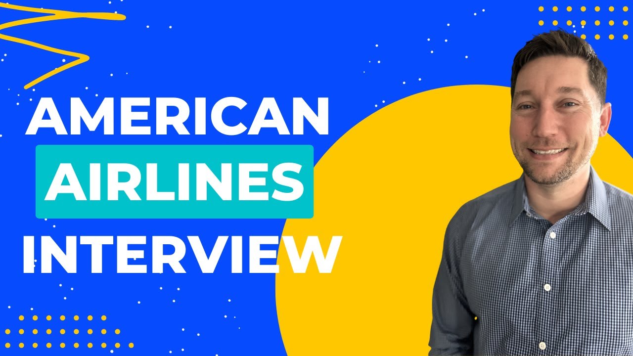 American Airlines Interview Questions with Answer Examples - YouTube
