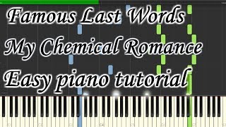 Famous Last Words  My Chemical Romance Easy Piano Tutorial Simple Cover Shynthesia Planetcover