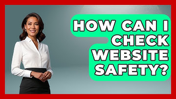 How Can I Check Website Safety? - Ask Your Bank Teller