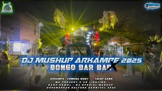 DJ SPESIAL MUSHUP ARKAMPE 2025 || BY BONGO BAR BAR