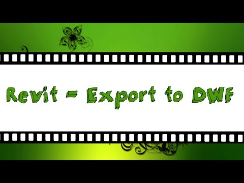 Revit tutorial - Export to DWF file