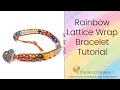 Rainbow Lattice Wrap Bracelet at The Bead Gallery, Honolulu