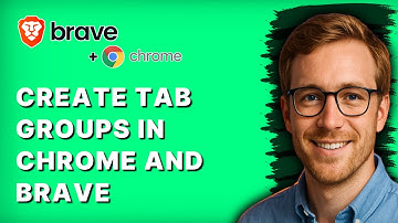 How to Create Tab Groups in Google Chrome and Brave Browsers [2025 Guide]