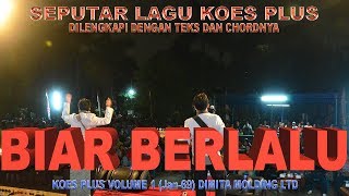 BIAR BERLALU KOES PLUS COVER BY BPLUS BAND