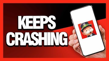 How to Fix Monopoly Go Keeps Crashing - Android & Ios | Final Solution