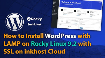 How to Install WordPress with LAMP on Rocky Linux 9 2 with SSL on inkhost Cloud