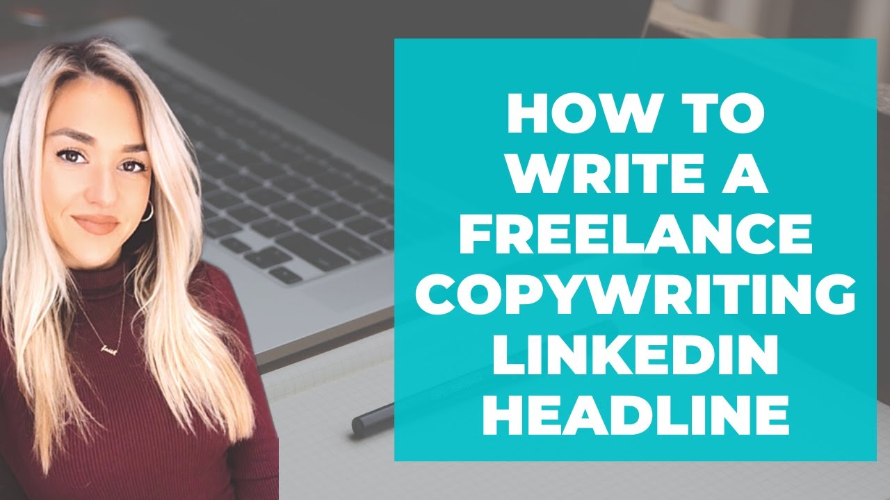LinkedIn Headline Tips: How to Write a Winning Freelance Headline (With Examples!)