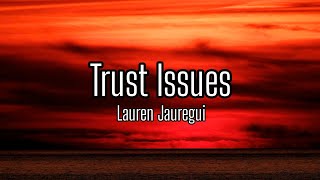 Lauren Jauregui - Trust Issues | Tradução/Legendado