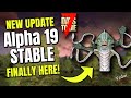 FINALLY STABLE! | Alpha 19  Updated Version! | 7 Days To Die @Vedui42