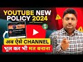 Youtube new policy 2024   channel     