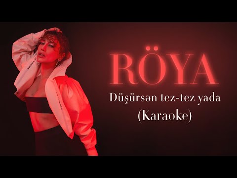 Röya - Düşürsən Tez-Tez Yada (Karaoke Video)