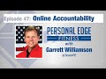 Personal Edge Fitness Episode 47 - Online Accountability image