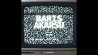 Barış Akarsu - Islak Islak - Emin Ertugrul X Aykut Arslan Afro Mix Resimi