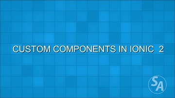 Custom Components in Ionic 2