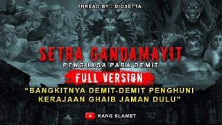 GILA ❗ SEMUA DEMIT-DEMIT JAMAN KUNO SATU PERSATU KEMBALI DI BANGKITKAN FULL VERSION || KISAH MISTIS