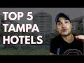 Best Hotels in Tampa Florida