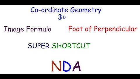Image Formula and Foot Of perpendicular 3D