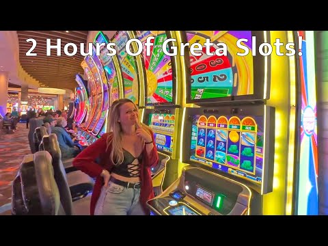 2 Hours Of Greta Playing Slot Machines!