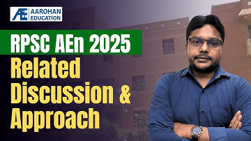 RPSC AEn 2025 Related Discussion & Approach