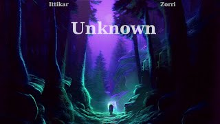 Ittikar & Zorri - Unknown