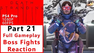 Death Stranding Walkthrough no commentary - Full Game Playthrough PART 21 [Episode 8: Heartman]