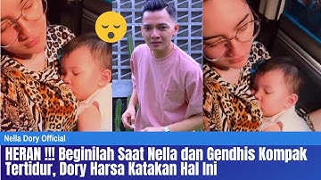 Beginilah Saat Nella kharisma dan Gendhis Kompak Tertidur, Dory Harsa Katakan Wes Gede