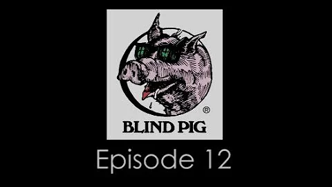 Blind Pig 40th Anniversary - Blues History Episode 12