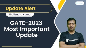 Attention Guys I Modification & Important GATE Update I Shailendra Kumar Sir