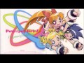 出ましたっ! Powerpuff Girls Z OST - Victory Lap [TAICHI MASTER]