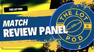 Leeds vs Hull Match Review Panel
