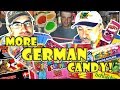 MORE GERMAN CANDY !!!