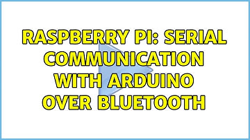 Raspberry Pi: Serial communication with arduino over bluetooth