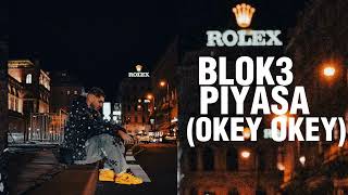 BLOK3 - PİYASA ( OKEY OKEY ) [] Resimi