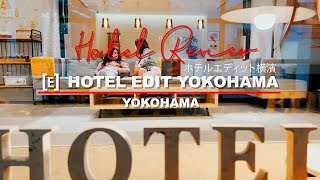 Hotel Review Hotel Edit Yokohama อยู่ใกล้ Yokohama Air Cabinนั่งรถไฟต่อเดียวถึง Ueno