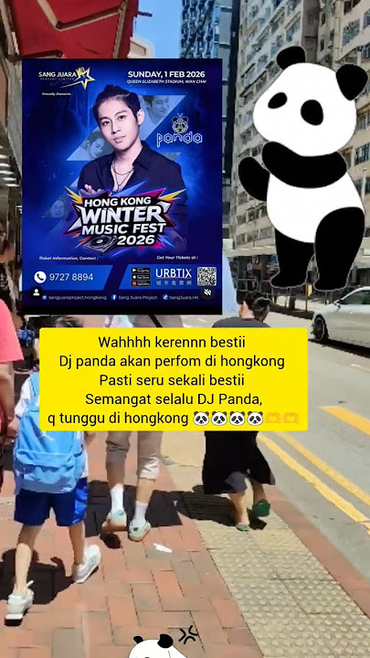 Welcome to hongkong DJ Panda waooo makin menyala guysss DJ panda, sukses selalu DJ PANDA 🐼🫶