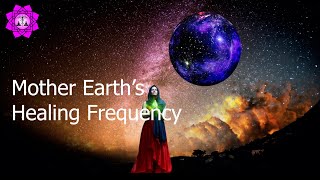 Mother Earths Healing Frequency 783 Hz Prosperity Grounding Growth Binaural Beats Meditation