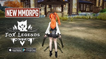 FOX LEGENDS Gameplay Android - Mobile MMORPG