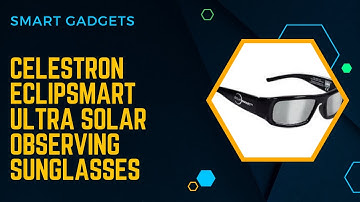Celestron Eclip Smart Ultra Solar Observing & Imaging Kit Includes ISO Certified Solar Sunglasses,