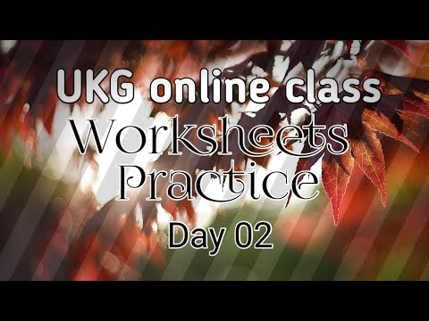 ukg online class worksheets practice day 02 youtube