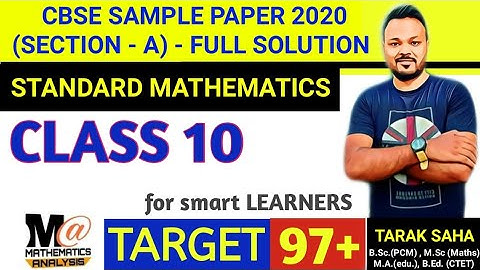 CBSE CLASS 10 OFFICIAL MATH (STANDARD) SAMPLE PAPER 2020 SOLUTIONS | SECTION - A | CBSE class 10th
