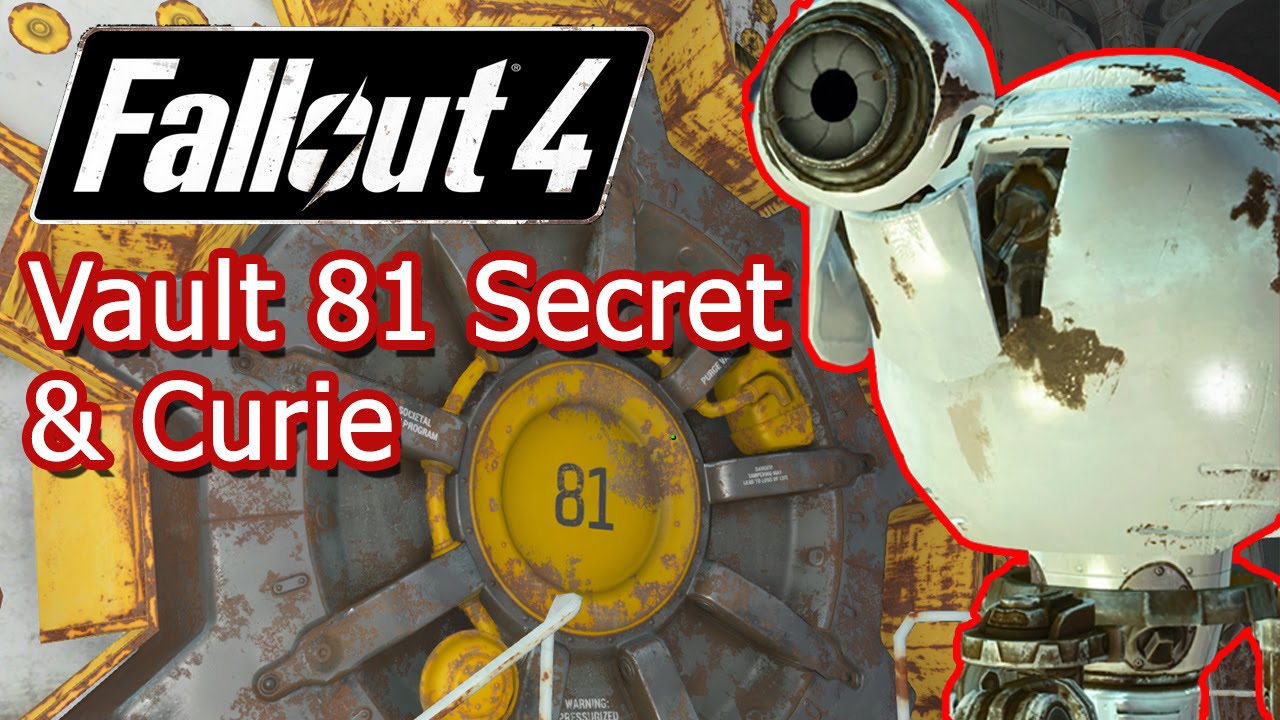 Fallout 4 Vault 81 Secret Recruting Curie Hole In The Wall Mission Youtube