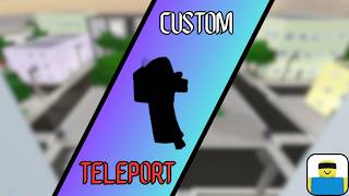 Custom TELEPORT Tutorial | Jujutsu Shenanigans (Skill builder)