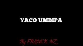 Lyrics Yaco Umbipa By Emer Sun From Burundi - 2015