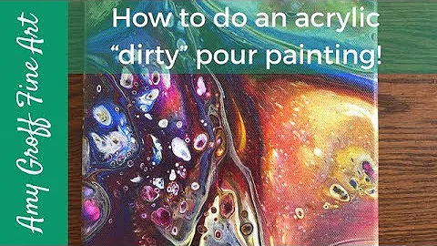How to do a dirty acrylic pour painting!