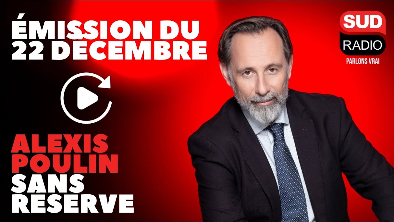 Alexis Poulin sans réserve - Emission du 22 décembre