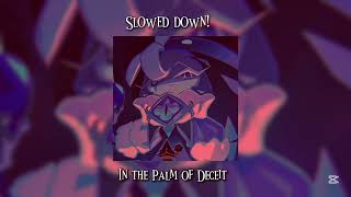 ... [SMC THEME] - In the Palm of Deceit - Full OST - Slowed down - ೄ