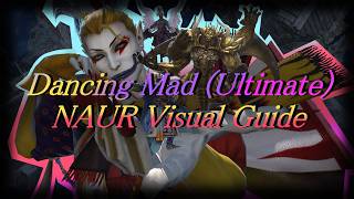 Dancing Mad (Ultimate) - NAUR Visual Guide screenshot 4